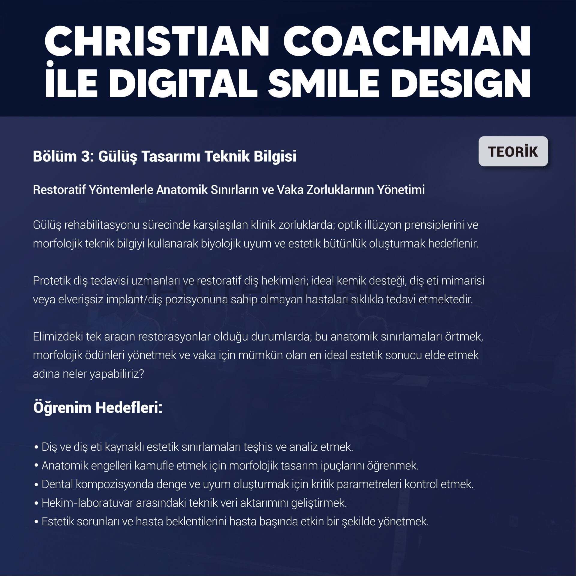 Dentrealacademy Digital Smile Design with Dr. Christian Coachman — Theory